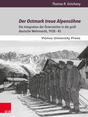 cover image of Der Ostmark treue Alpensöhne